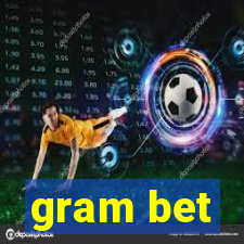 gram bet